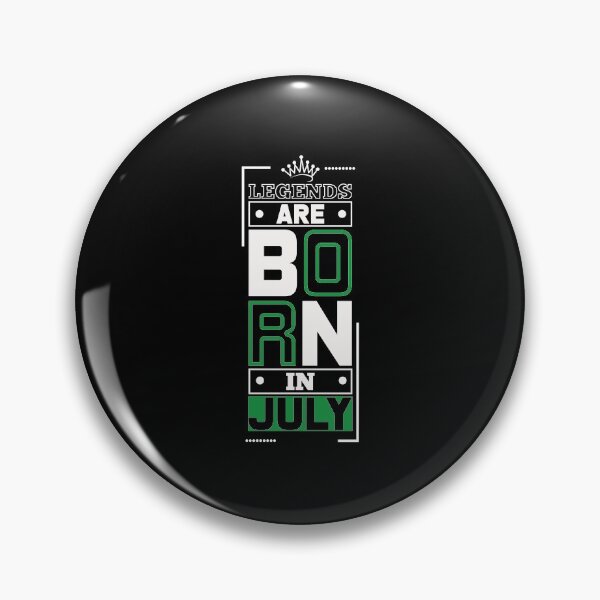 Item preview, Legends Are Born In July - Birthday Present Living Legend July Legends Never Die Gift designed and sold by ALITOPRINCE.