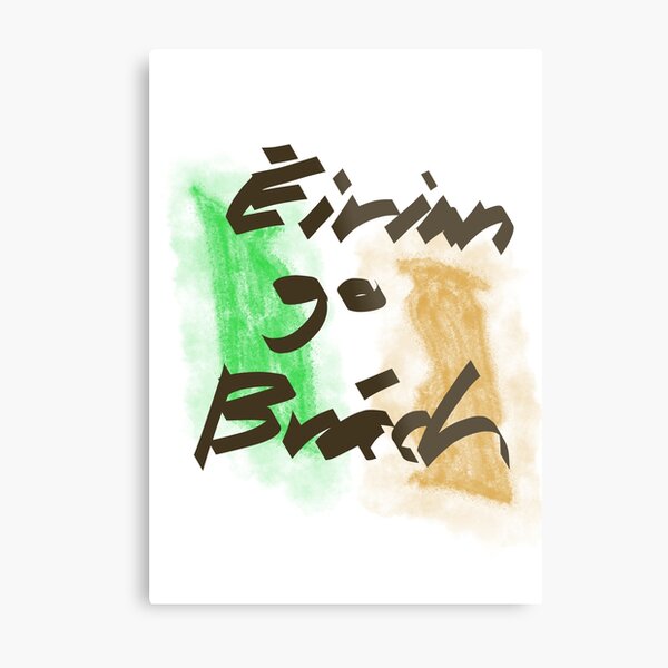 Ireland forever! Metal Print