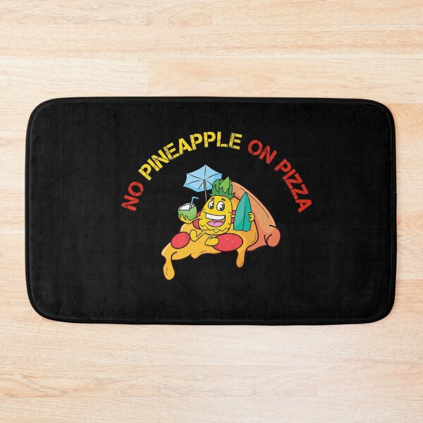 Item preview, No Pineapple On Pizza designed and sold by ProArtzilla.