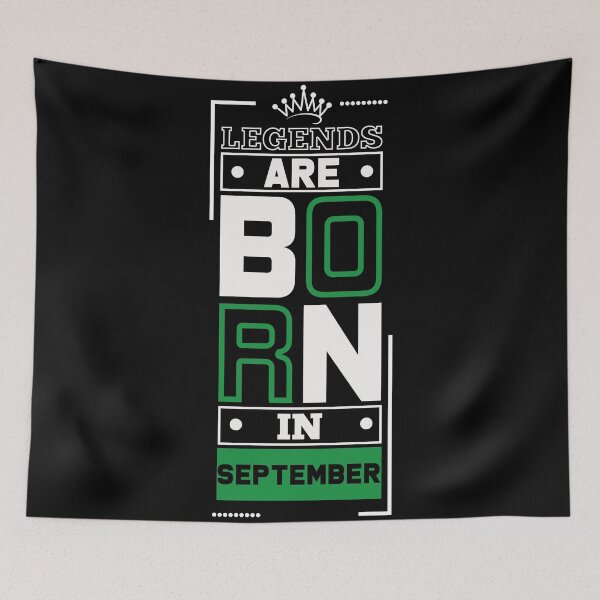 Item preview, Legends Are Born In September - Birthday Present Living Legend September Legends Never Die Gift designed and sold by ALITOPRINCE.