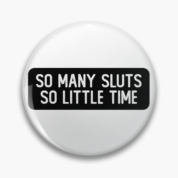Item preview, So Many Sluts So Little Time Cool Biker designed and sold by Sour Soul.