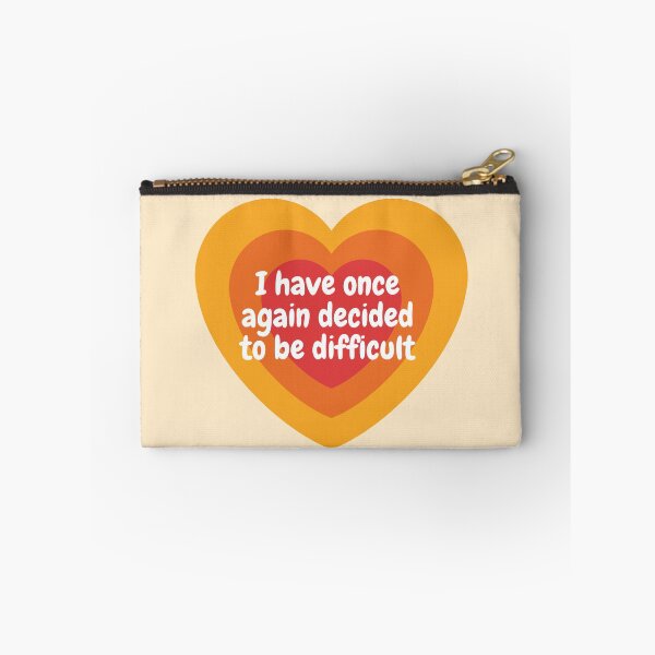Item preview, i have once again decided to be difficult designed and sold by art-and-sticker.