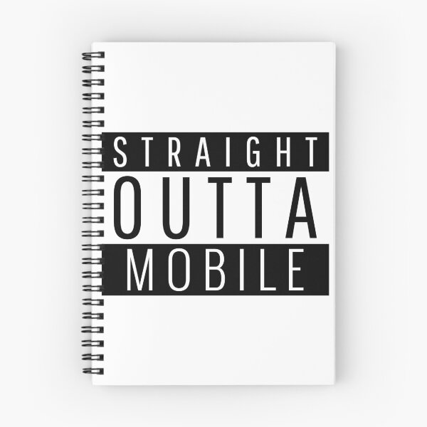 Item preview, Straight Outta Mobile Alabama  designed and sold by Teelogic.