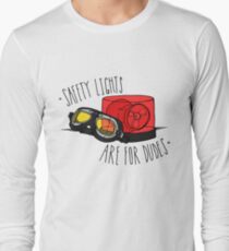 Safety Lights are for Dudes Long Sleeve T-Shirt