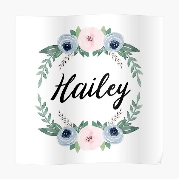 "Hailey" Poster for Sale by alexaferragamo Redbubble