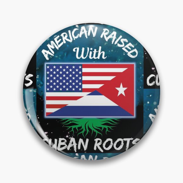 Item preview, American Raised With Cuban Roots   designed and sold by WoodburyLake.