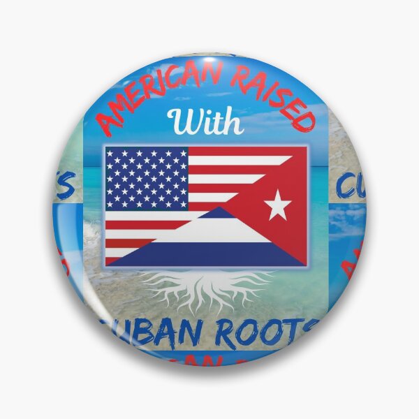 Item preview, American Raised With Cuban Roots   designed and sold by WoodburyLake.