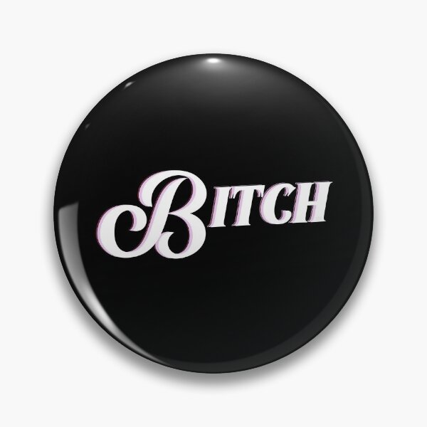 Item preview, Bitch  designed and sold by lozchai.