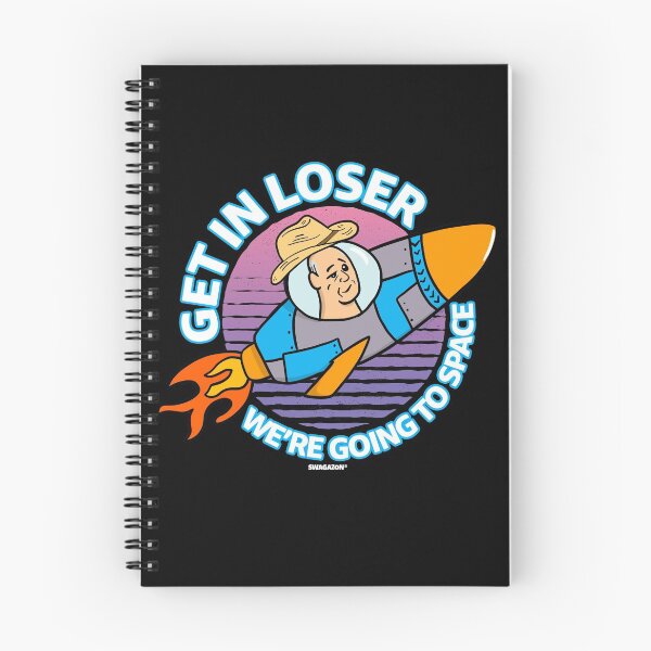 Item preview, Get In Loser We're Going To Space designed and sold by Swagazon.