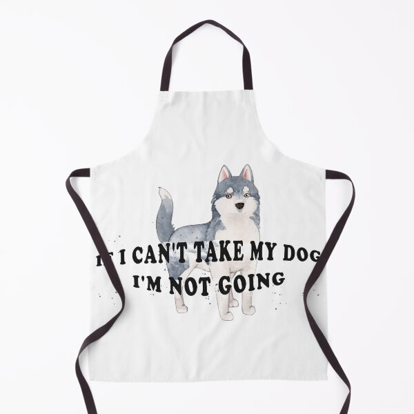 Item preview, If i can't take my dog i'm not going designed and sold by Aymanerachif.