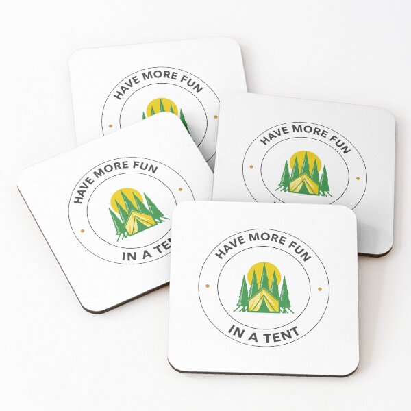 Item preview, Have More Fun In A Tent designed and sold by Inspirations4U.