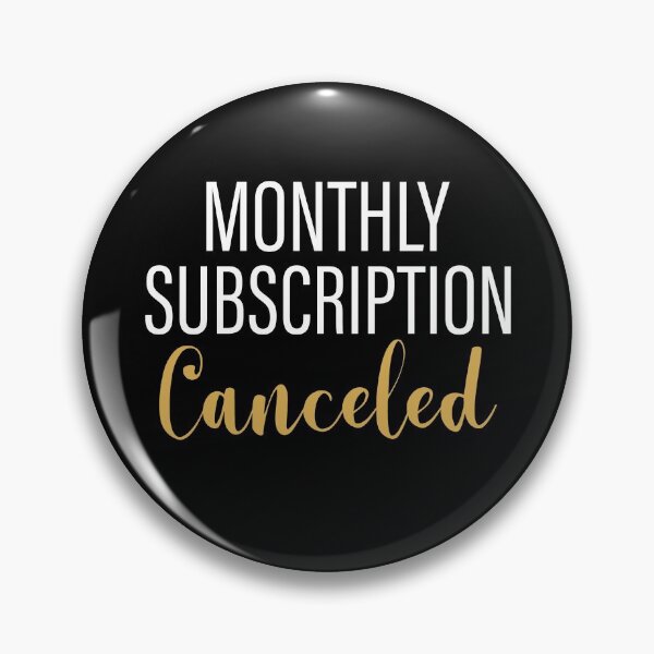 Item preview, Monthly Subscription Canceled Funny Hysterectomy Support  designed and sold by Dream-bubble.