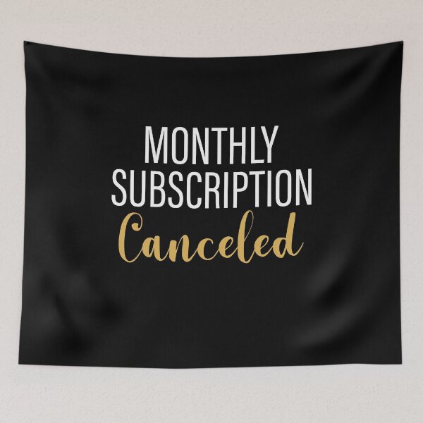 Item preview, Monthly Subscription Canceled Funny Hysterectomy Support  designed and sold by Dream-bubble.