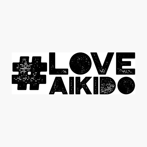 Artikel-Vorschau von #Liebe Aikido, designt und verkauft von DoodleDashCollective.