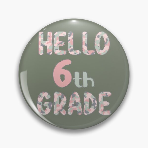 Item preview, Hello 6th Grade - Pink Camo designed and sold by GrimButterfly.