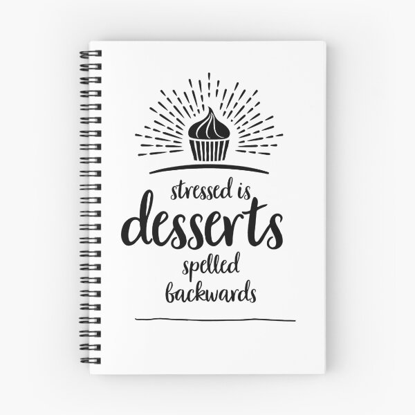 Item preview, stressed is desserts spelled backwards designed and sold by FatFlamingos.