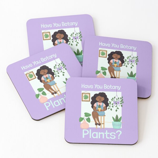 Item preview, Have You Botany Plants?  designed and sold by AwakenedSoul.