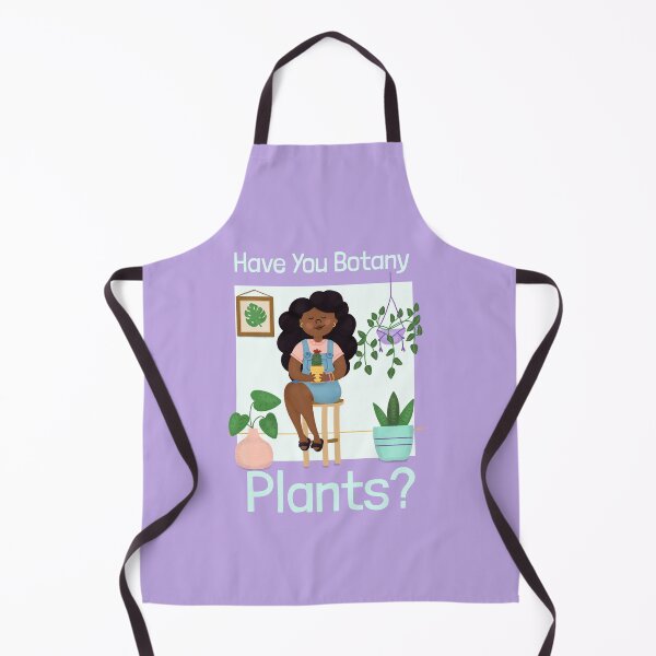 Item preview, Have You Botany Plants? designed and sold by AwakenedSoul.