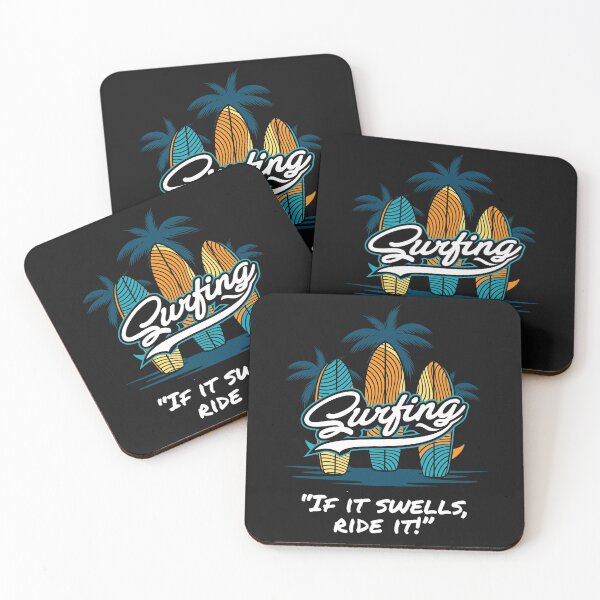 Item preview, Surfers Funny Pun Surfboard Design If It Swells, Ride it!  designed and sold by RoyalPeople.