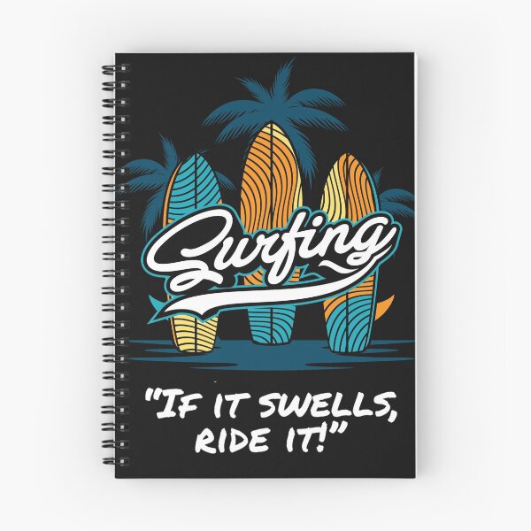 Item preview, Surfers Funny Pun Surfboard Design If It Swells, Ride it!  designed and sold by RoyalPeople.