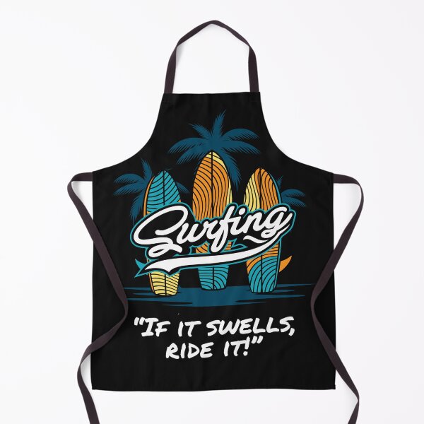 Item preview, Surfers Funny Pun Surfboard Design If It Swells, Ride it! designed and sold by RoyalPeople.