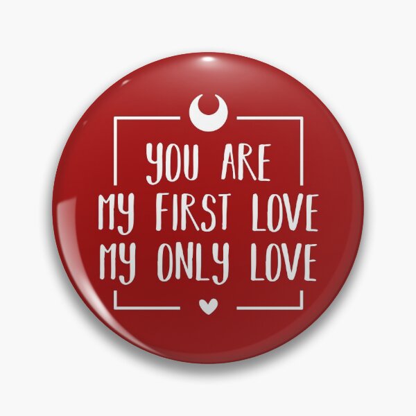 Item preview, You Are My First Love, My Only Love (Red BG) designed and sold by FilipeFerreira.