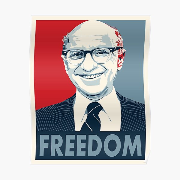 Milton Friedman Poster