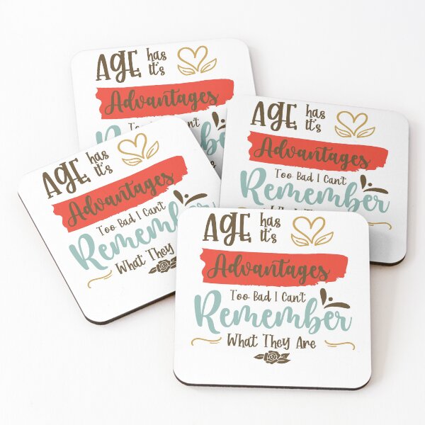 Item preview, Age Has Its Advantages - Funny Memory  Forgetful Saying v2 designed and sold by DebbisPalette.