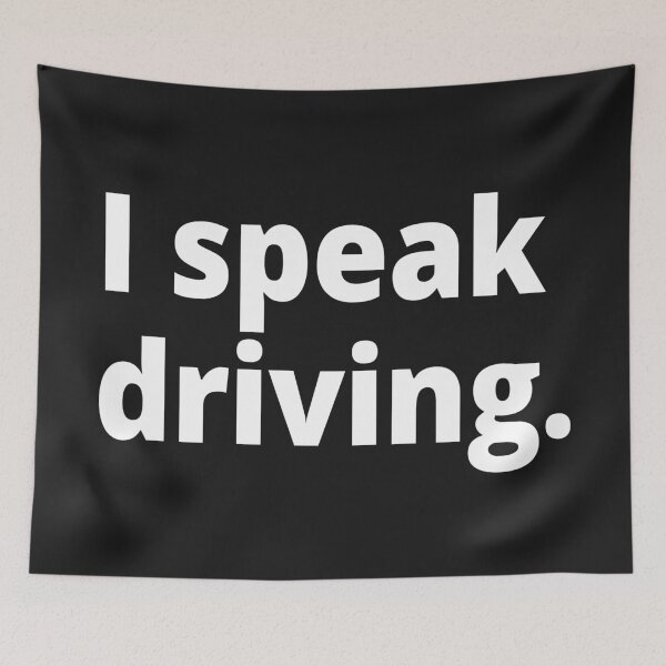 Item preview, I speak driving. designed and sold by WittyChest.