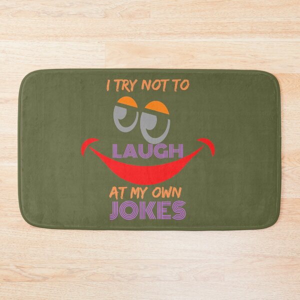 Item preview, I try not to laugh at my own jokes designed and sold by Ebang.