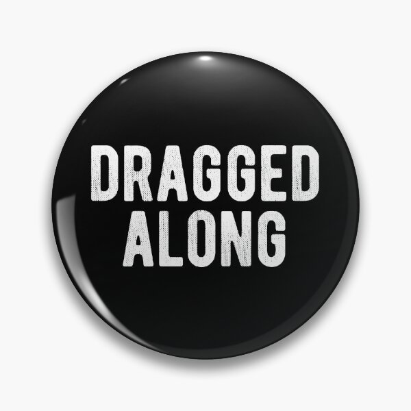 Item preview, Dragged Along Funny Introvert designed and sold by MariosNydras.