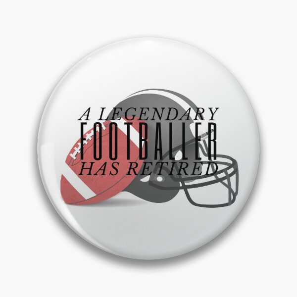 Item preview, A Legendary footballer has retired  designed and sold by C-Evolve.