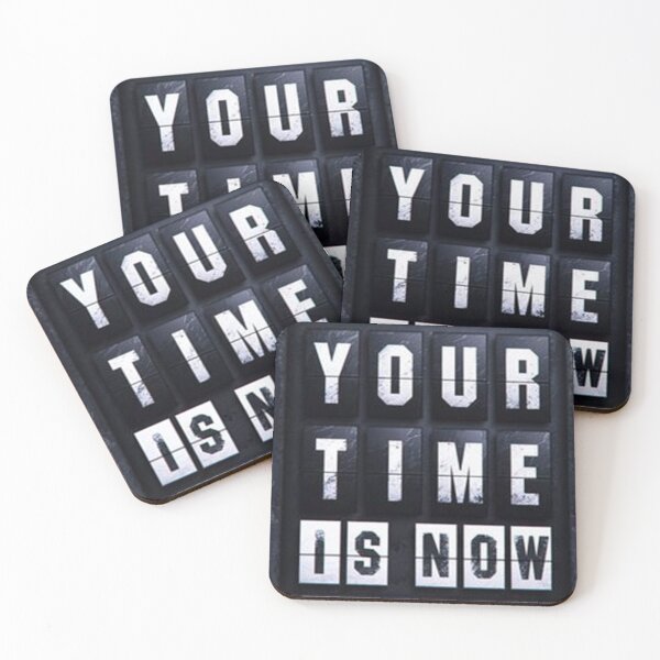 Item preview, Your time is now! designed and sold by tadij4.