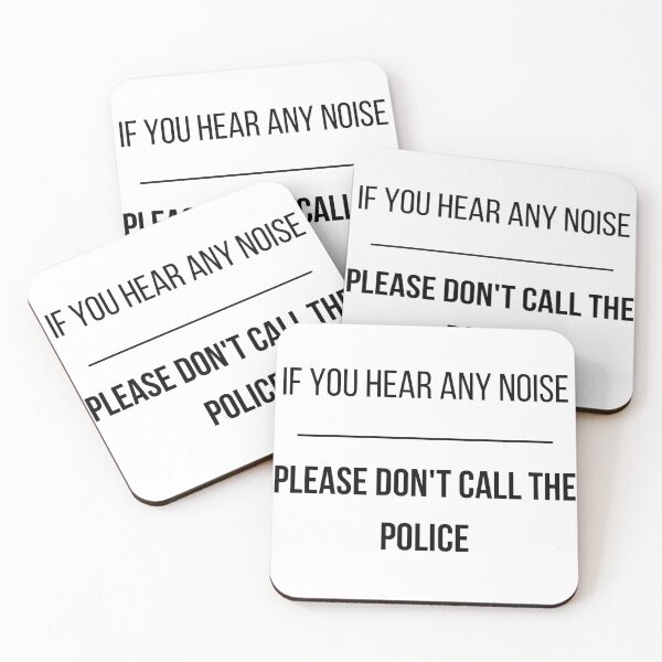 Item preview, If you hear any noise please don't call the police designed and sold by nelsporoi9895.