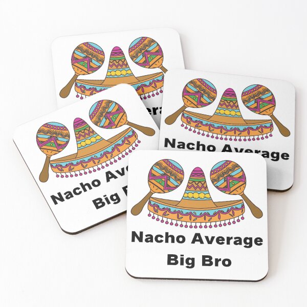 Item preview, Nacho Average Big Bro designed and sold by SenGift.