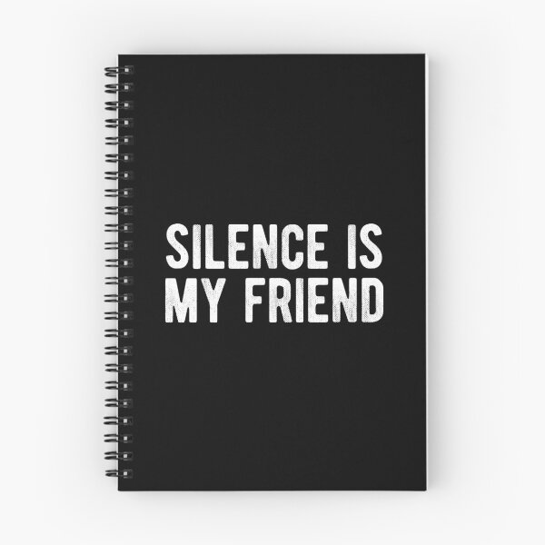 Item preview, Silence Is My Friend Introvert designed and sold by MariosNydras.