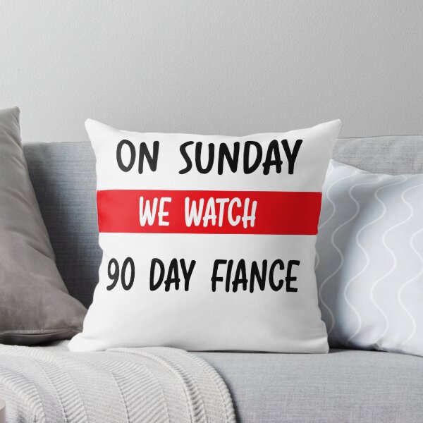 Item preview, On Sundays We Watch 90 Day Fiance - 90 day fiancé designed and sold by makeitdone.