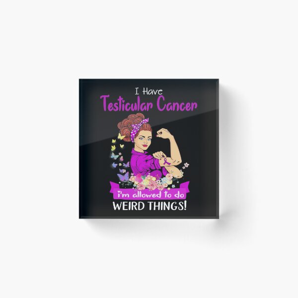 Item preview, I Have Testicular Cancer I'm Allowed To Do Weird Things designed and sold by largellie.