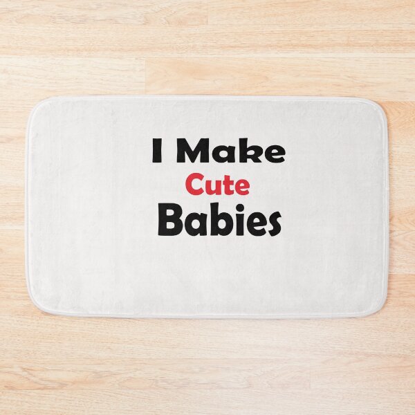 Item preview, I Make Cute Babies T-Shirt designed and sold by saidaone.