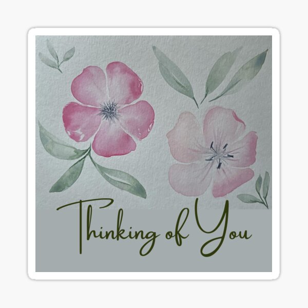 Original Watercolor Flowers Thinking of You by Dee Sticker