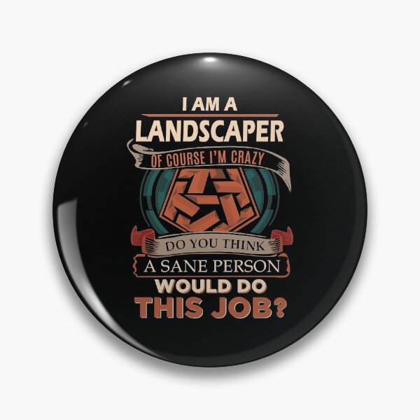 Item preview, Landscaper T Shirt - Sane Person Gift Item Tee designed and sold by jennynicho.