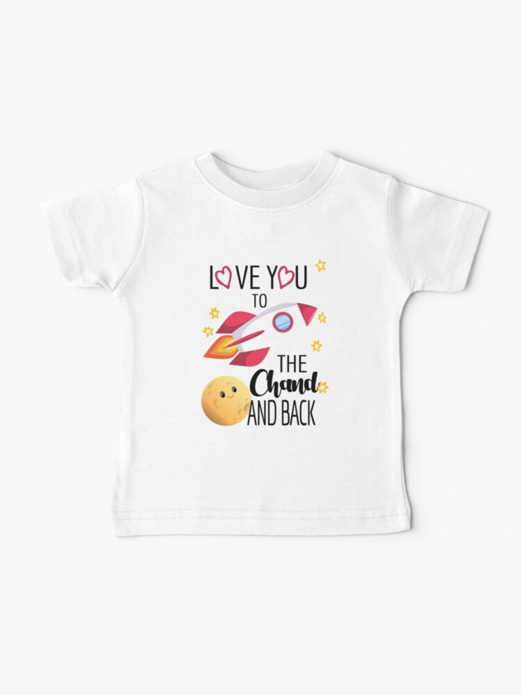 Thumbnail 1 of 2, Baby T-Shirt, Love you to the Chand and Back (Love you to the moon and back) designed and sold by DesiBoli.