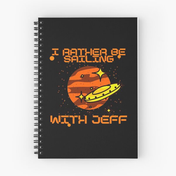 Item preview, I Rather Be Sailing With Jeff designed and sold by GoPublicTeam.