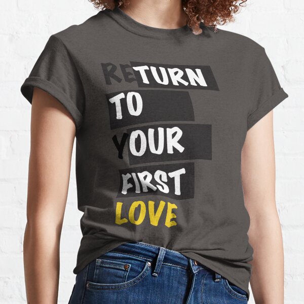 First Love Classic T-Shirt
