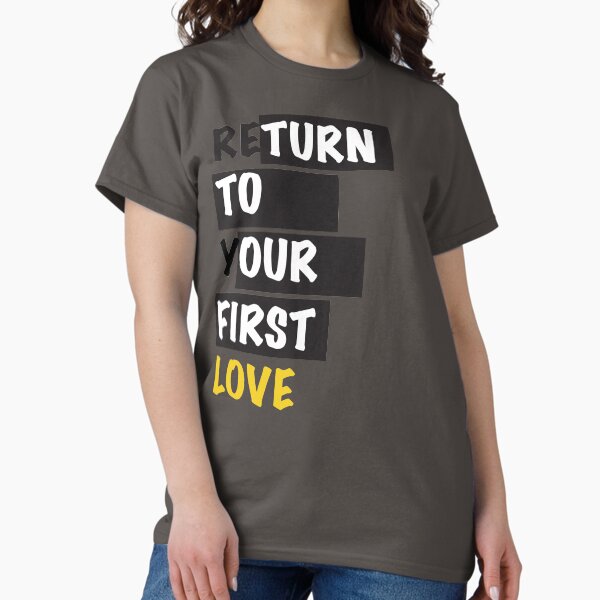 First Love Classic T-Shirt