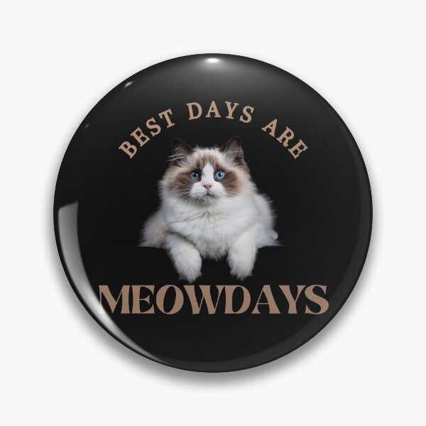 Item preview, Best Days Are Meowdays designed and sold by OliOuterBrands.