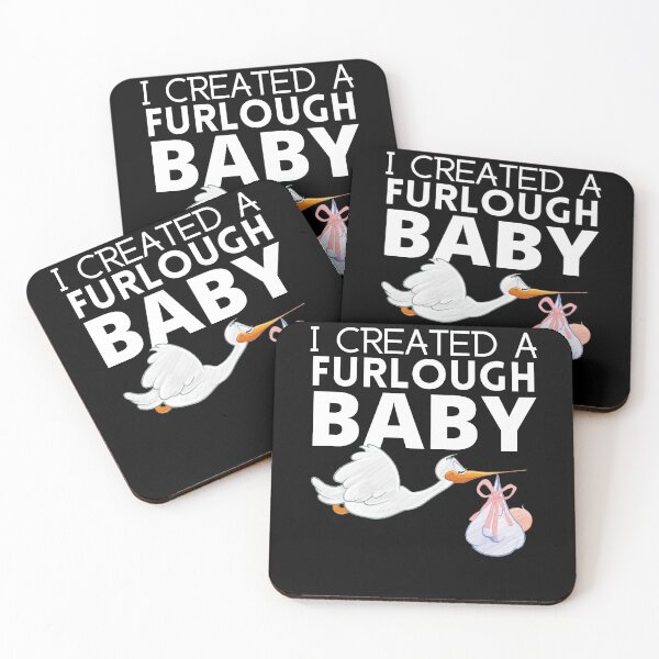 Item preview, I Created a Furlough Baby designed and sold by 133DandC.