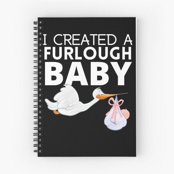 Item preview, I Created a Furlough Baby designed and sold by 133DandC.