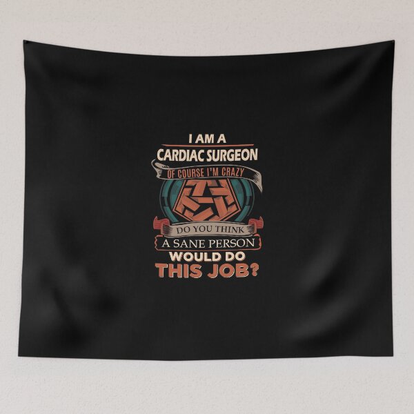 Item preview, Cardiac Surgeon T Shirt - Sane Person Gift Item Tee designed and sold by ownjuliann.