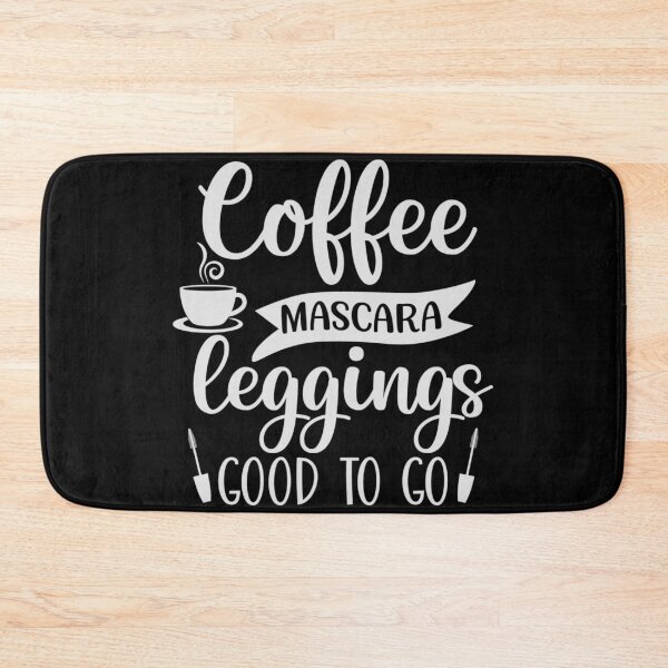 Item preview, Coffee mascara leggings good to go designed and sold by pnkpopcorn.